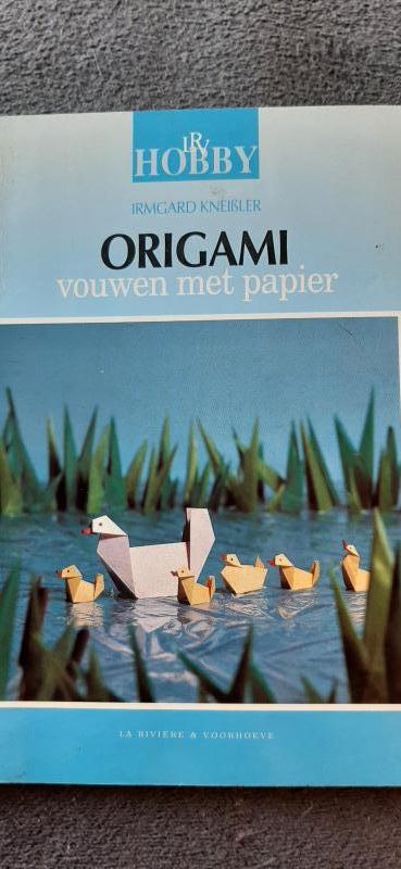Boekje - LRV hobby - Origami  vouwen met papier/ Irmgard Knessler